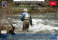 IV Open Internacional de Pesca a Mosca por Parejas en Madrid... 